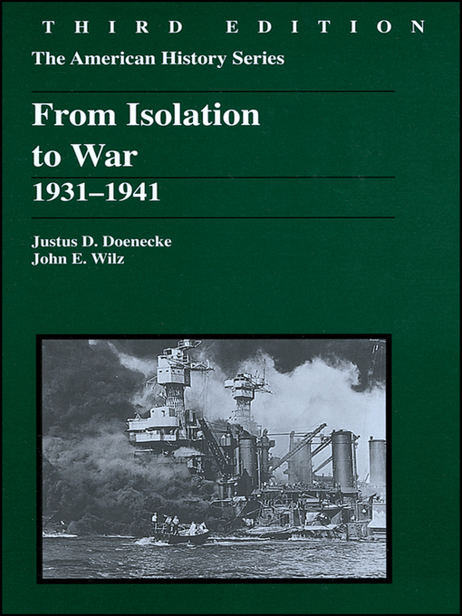 Title details for From Isolation to War by Justus D. Doenecke - Available